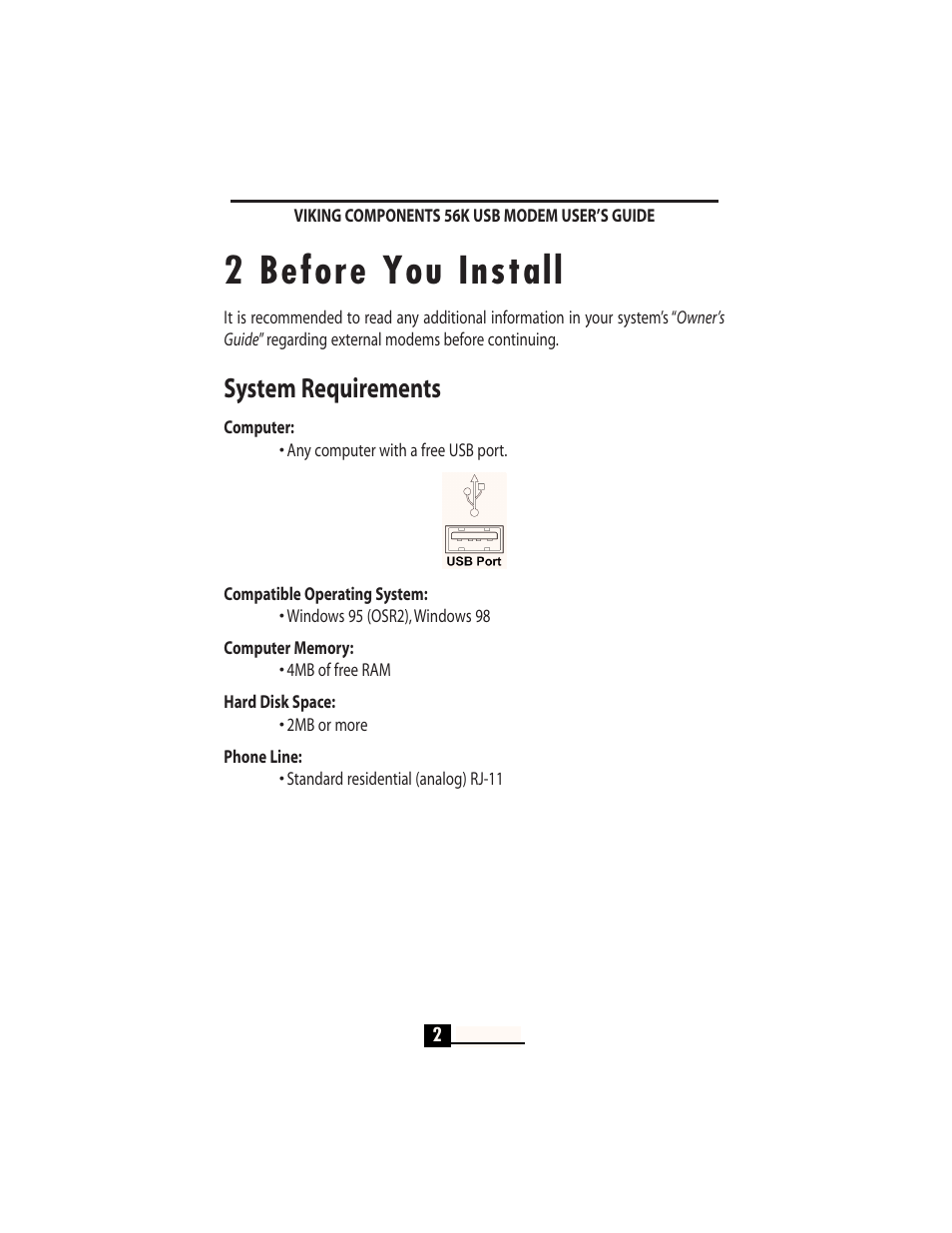 2 before you install, System requirements | Viking InterWorks 56K User Manual | Page 4 / 37