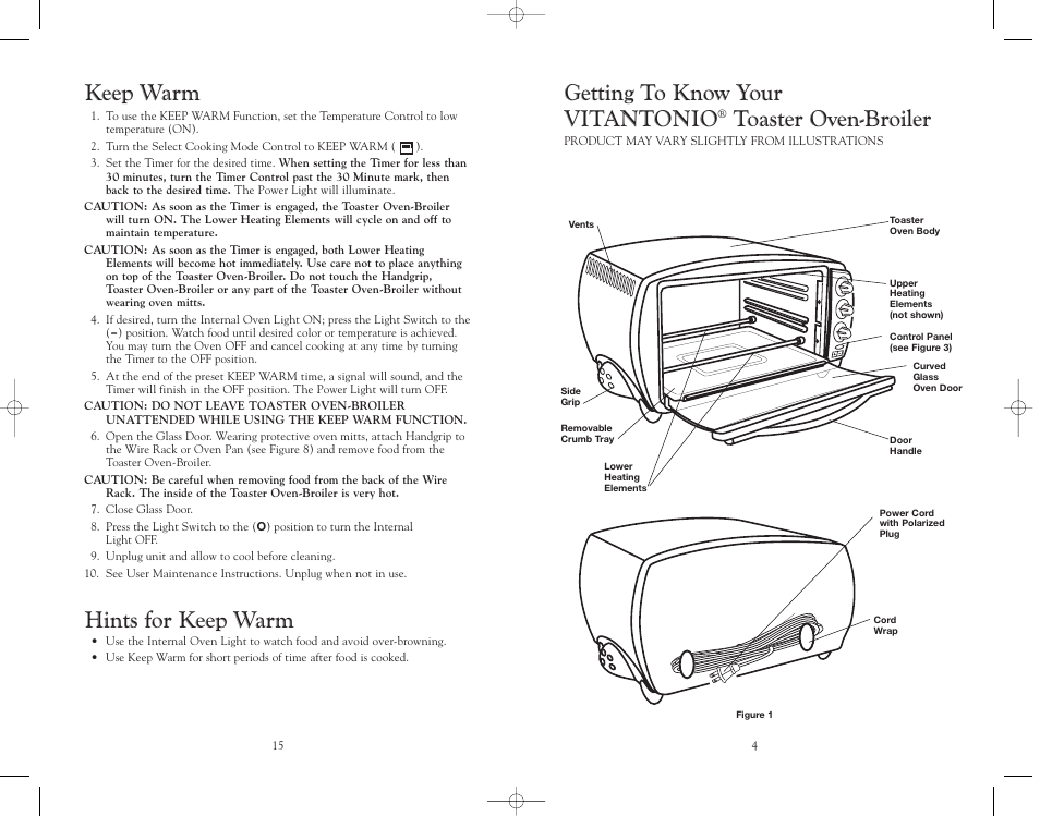 Keep warm, Hints for keep warm, Getting to know your vitantonio | Toaster oven-broiler | Trattorina VT6 User Manual | Page 16 / 20