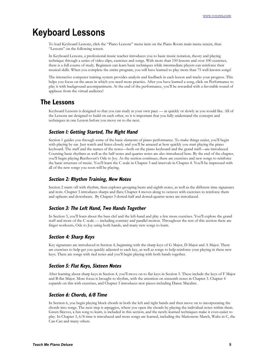 Keyboard lessons, The lessons, Section 1: getting started, the right hand | Section 2: rhythm training, new notes, Section 3: the left hand, two hands together, Section 4: sharp keys, Section 5: flat keys, sixteen notes, Section 6: chords, 6/8 time | Turtle Beach teach Me Piano Deluxe User Manual | Page 10 / 50