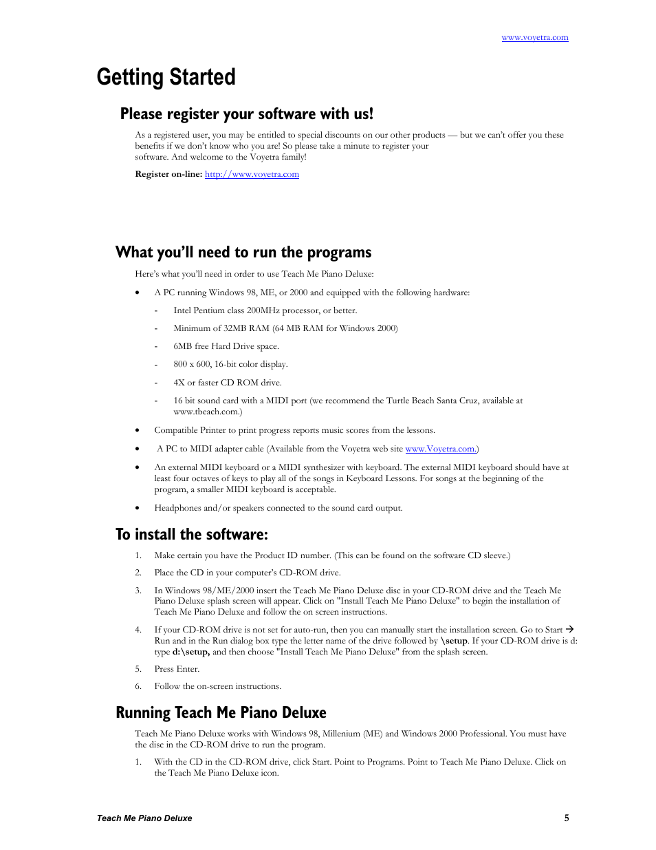 Getting started, Please register your software with us, What you’ll need to run the programs | To install the software, Running teach me piano deluxe | Turtle Beach teach Me Piano Deluxe User Manual | Page 7 / 50