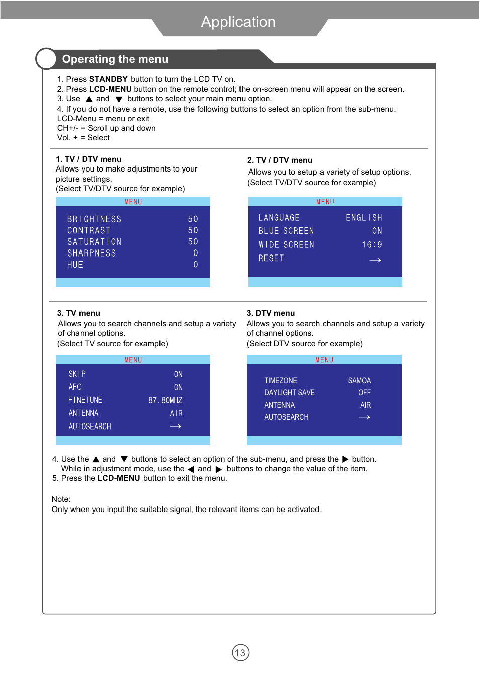 Application, Operating the menu | VIORE 10.2" PORTABLE LCD TELEVISION WITH BUILT-IN DVD PLAYER PLCD10V59 User Manual | Page 16 / 32
