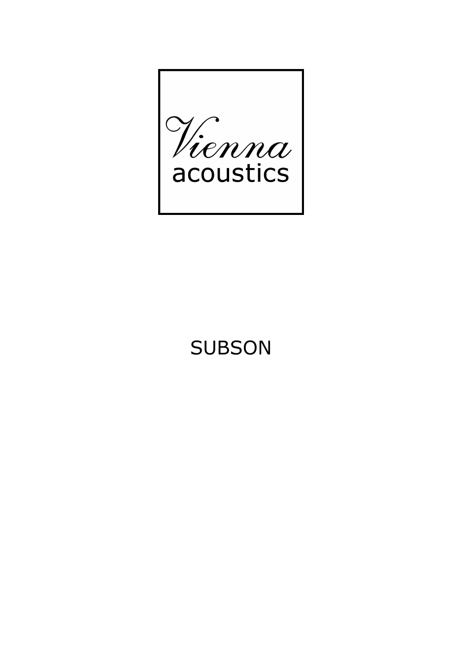 Vienna Acoustics Subson User Manual | 7 pages
