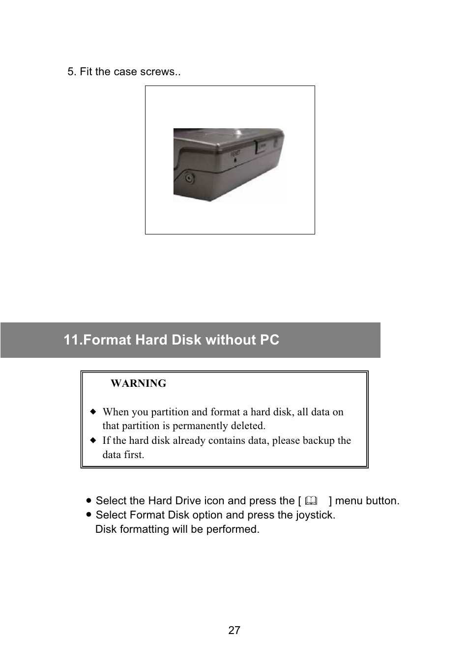 Format hard disk without pc | VOSONIC Portable Photo Storage VP5500 User Manual | Page 27 / 31