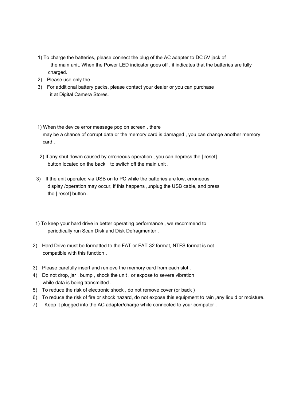 Battery recharge, If an erroneous display /operation occurs, Care for the hard drive and unit | VOSONIC VP6300 User Manual | Page 19 / 22