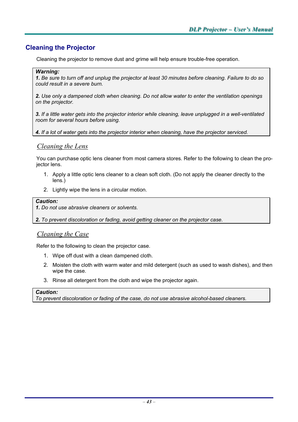 Cleaning the projector, Cleaning the lens, Cleaning the case | Leaning the, Rojector | Vivitek D9 User Manual | Page 49 / 60