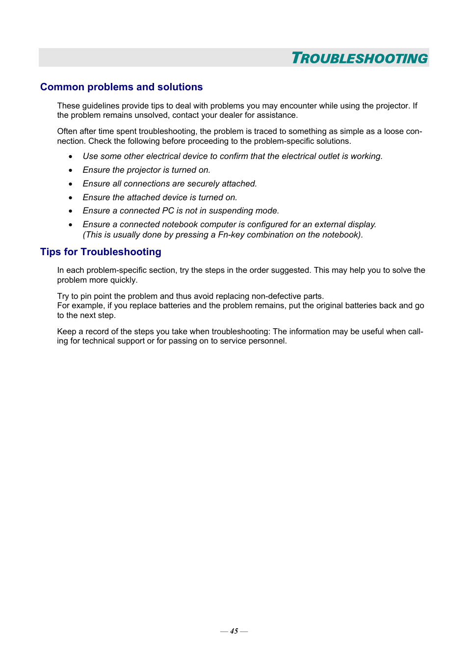 Troubleshooting, Common problems and solutions, Tips for troubleshooting | Ommon problems and solutions, Ips for, Roubleshooting | Vivitek D9 User Manual | Page 51 / 60