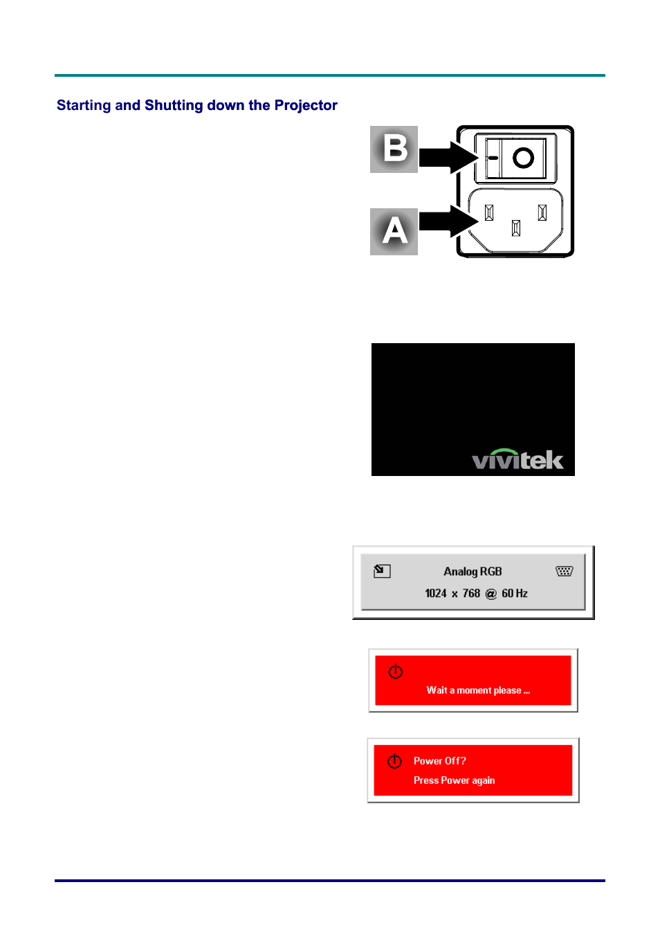 Starting and shutting down the projector, Tarting and, Hutting down the | Rojector | Vivitek D732MX User Manual | Page 17 / 49