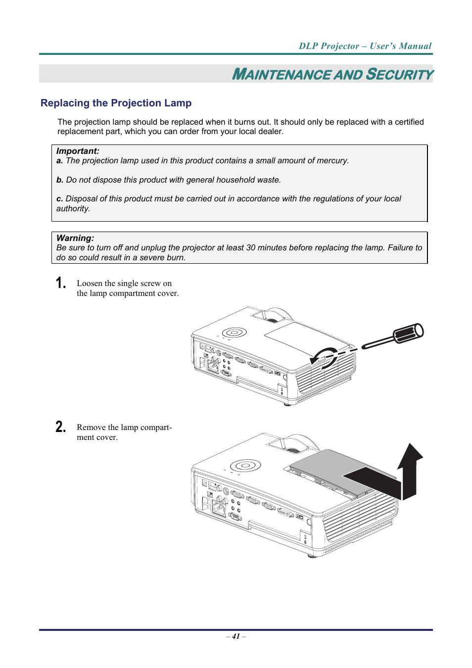 Maintenance and security, Replacing the projection lamp, Rrectly. see | Replacing the projection lamp on pa, Aintenance and, Ecurity | Vivitek D8 User Manual | Page 49 / 64