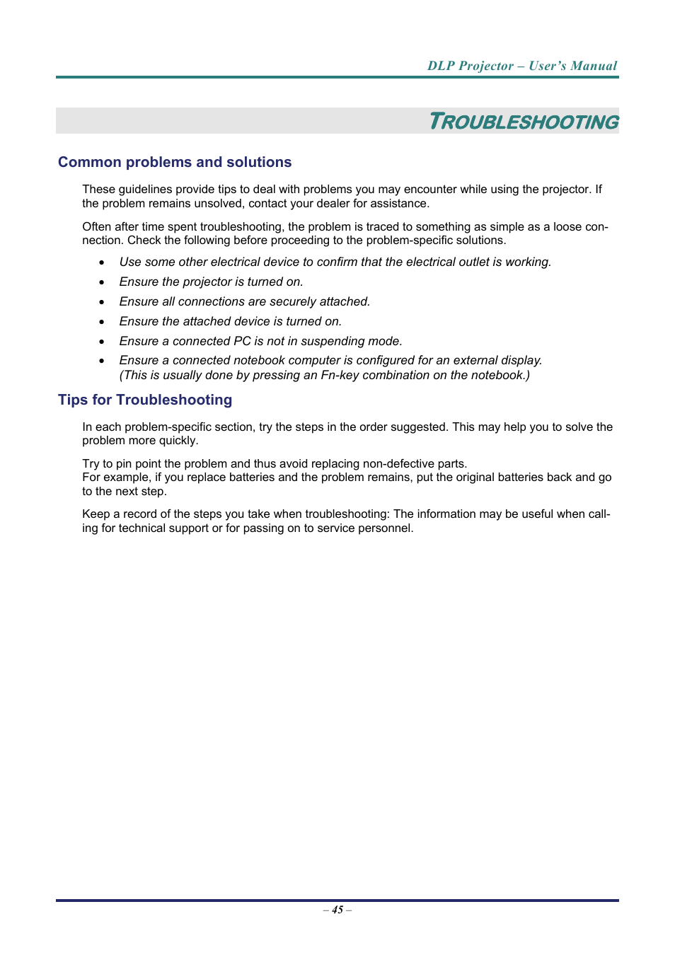 Troubleshooting, Common problems and solutions, Tips for troubleshooting | Ommon problems and solutions, Ips for, Roubleshooting | Vivitek D7 User Manual | Page 53 / 63