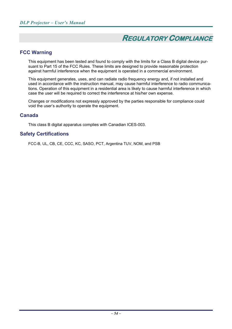 Regulatory compliance, Fcc warning, Canada | Safety certifications, N the regulatory compliance, Arning, Anada, Afety, Ertifications, Egulatory | Vivitek D7 User Manual | Page 62 / 63