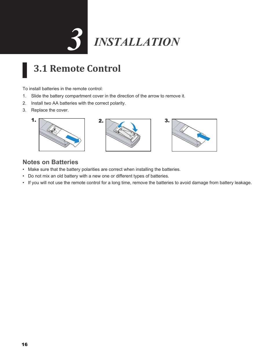 Installation, 1 remote control, Notes on batteries | Notes.on.batteries | Vivitek H9080FD User Manual | Page 16 / 73