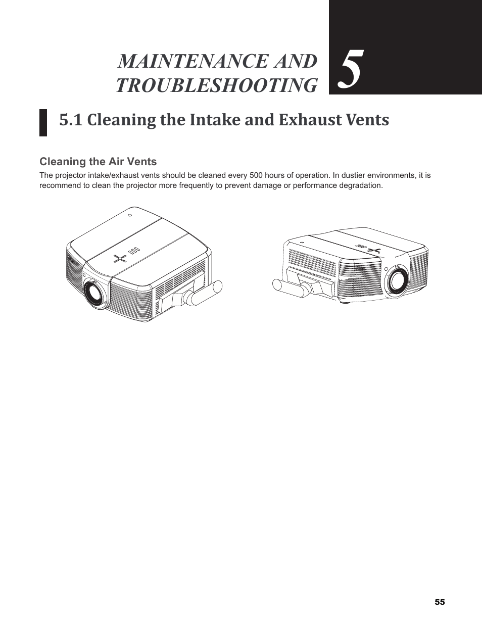 Maintenance and troubleshooting, 1 cleaning the intake and exhaust vents, Cleaning the air vents | Cleaning.the.air.vents | Vivitek H9080FD User Manual | Page 55 / 73