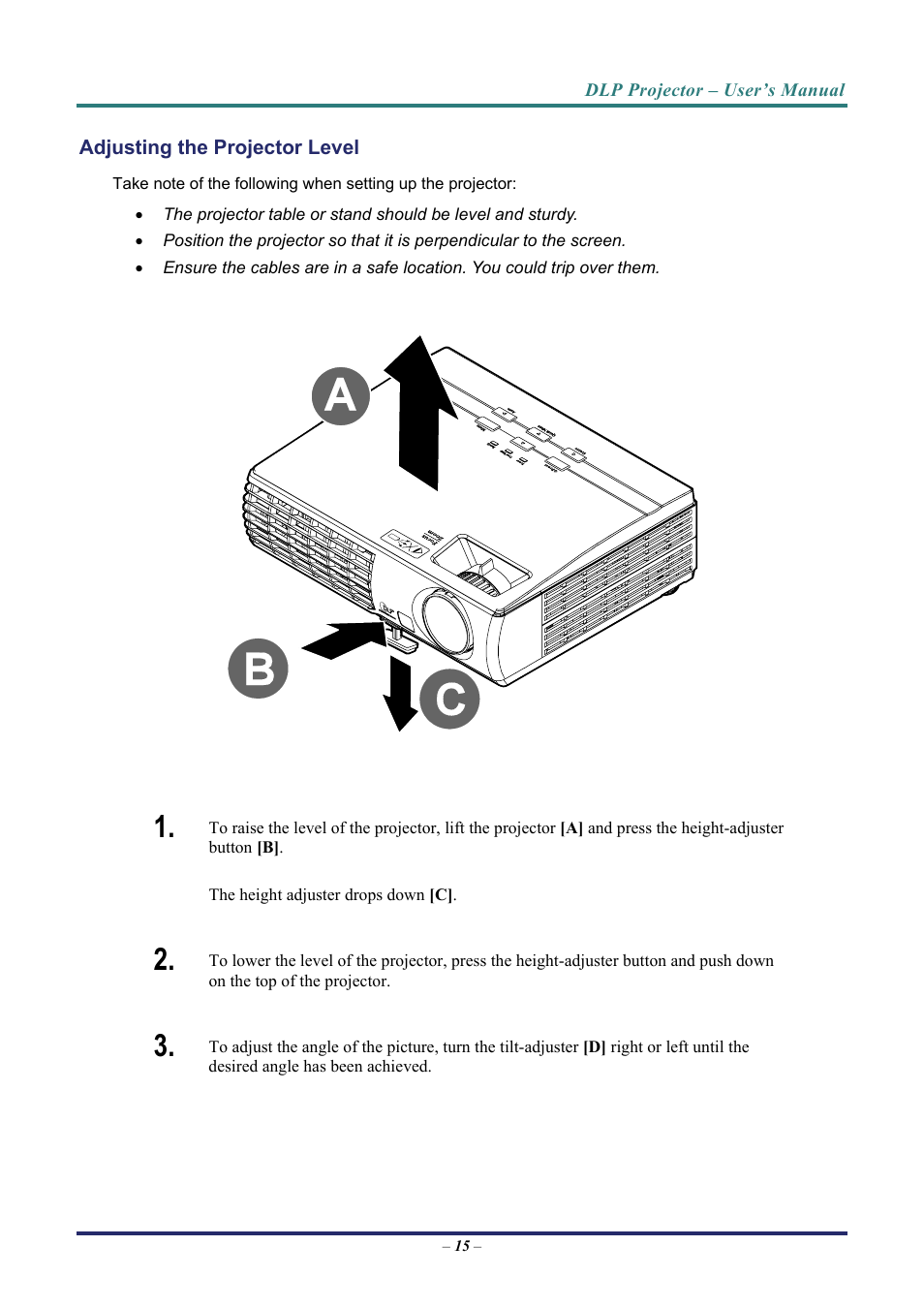 Adjusting the projector level, Djusting the, Rojector | Evel | Vivitek D3 User Manual | Page 23 / 62