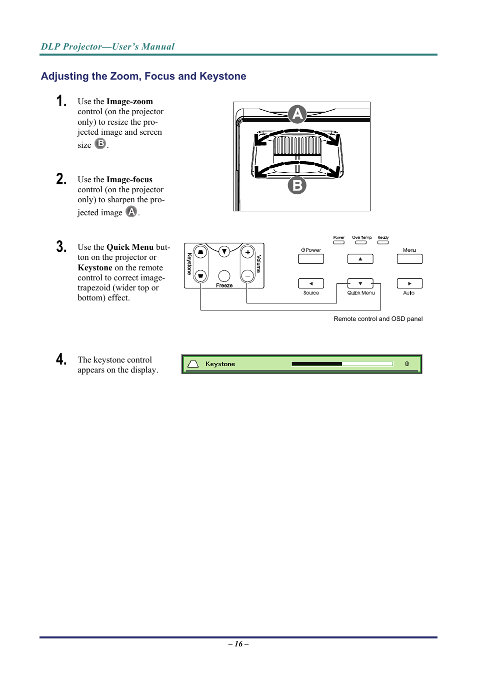 Adjusting the zoom, focus and keystone, Djusting the, Ocus and | Eystone | Vivitek D3 User Manual | Page 24 / 62