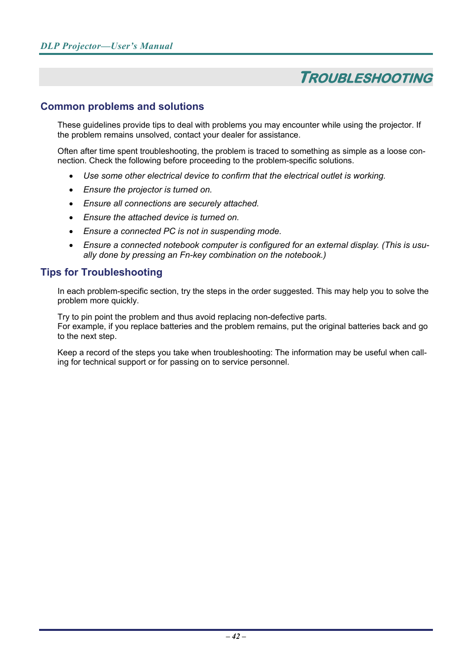 Troubleshooting, Common problems and solutions, Tips for troubleshooting | Ommon problems and solutions, Ips for, Roubleshooting | Vivitek D3 User Manual | Page 50 / 62