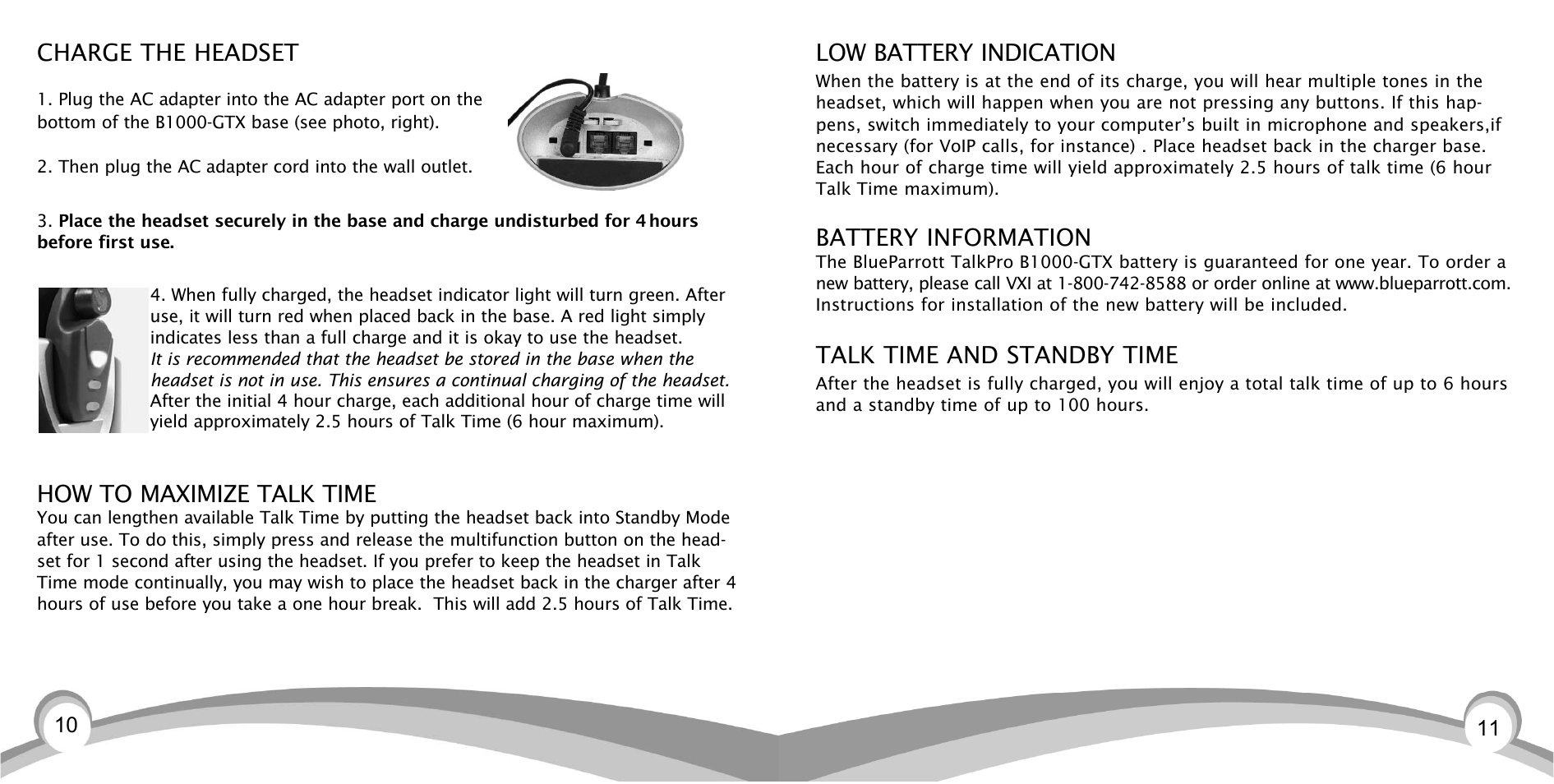 Low battery indication, Battery information, Talk time and standby time | Charge the headset, How to maximize talk time | VXI BlueParrott TalkPro B1000-GTX User Manual | Page 6 / 15