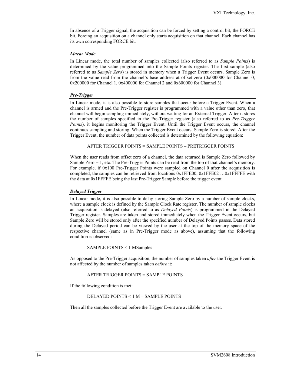 Linear mode, Pre-trigger, Delayed trigger | VXI TECHNOLOGY SVM2608 User Manual | Page 14 / 57