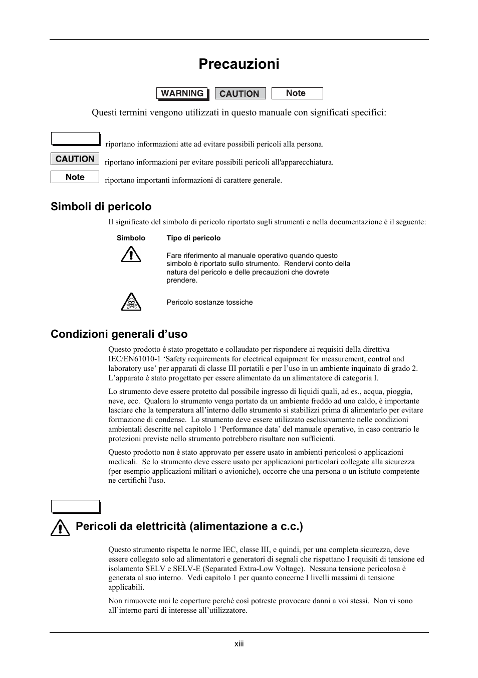 Precauzioni, Simboli di pericolo, Condizioni generali d’uso | Pericoli da elettricità (alimentazione a c.c.) | VXI 3002 User Manual | Page 14 / 136