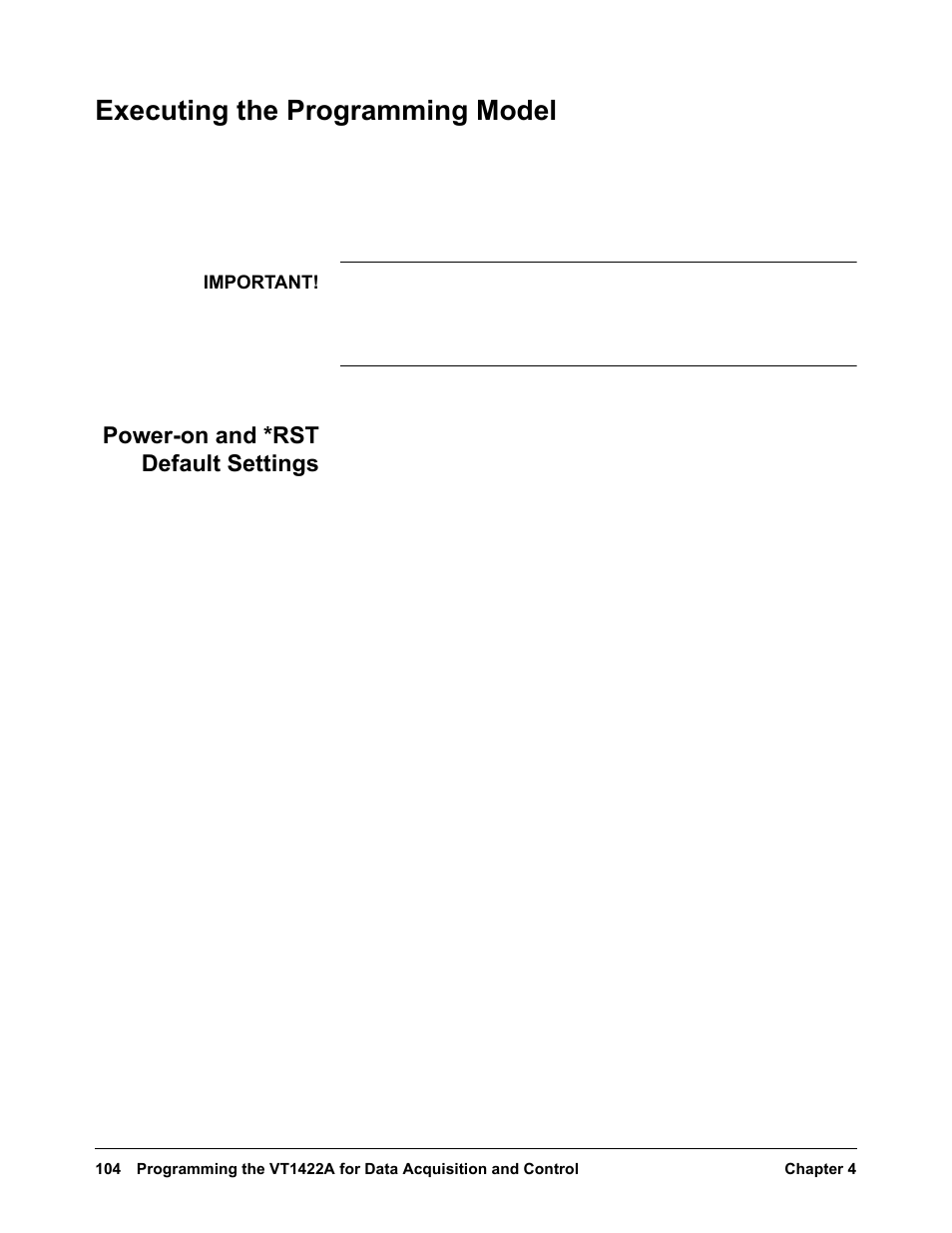 Executing the programming model, Power-on and *rst default settings | VXI VT1422A User Manual | Page 106 / 529