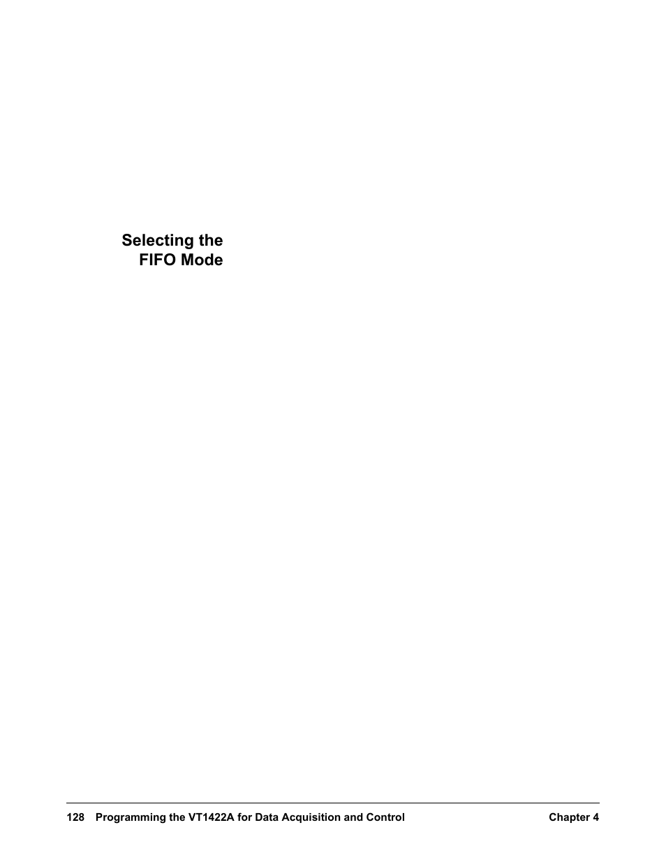 Selecting the fifo mode | VXI VT1422A User Manual | Page 130 / 529