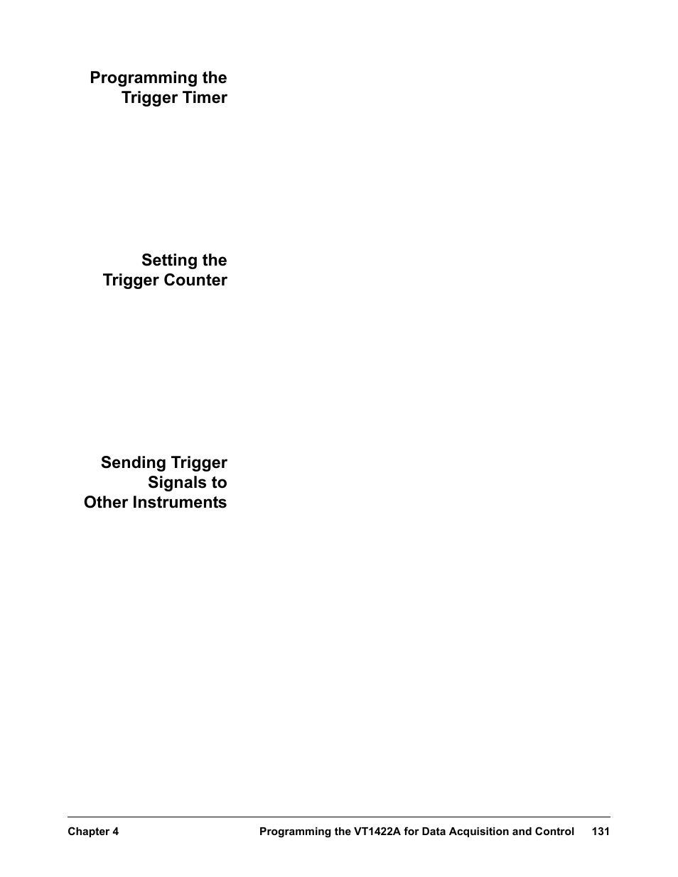 Programming the trigger timer, Setting the trigger counter, Sending trigger signals to other instruments | VXI VT1422A User Manual | Page 133 / 529