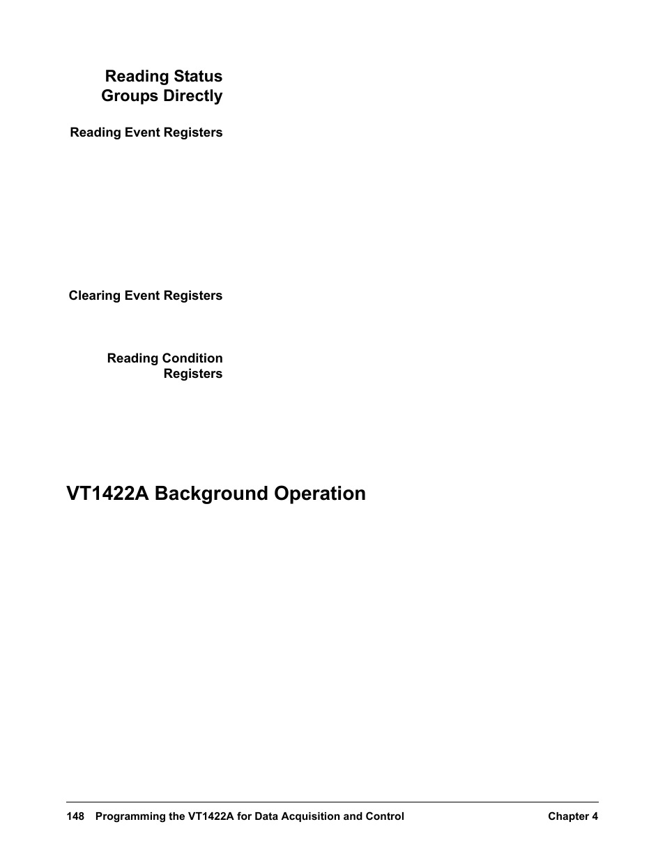 Reading status groups directly, Reading event registers, Clearing event registers | Reading condition registers, Vt1422a background operation | VXI VT1422A User Manual | Page 150 / 529