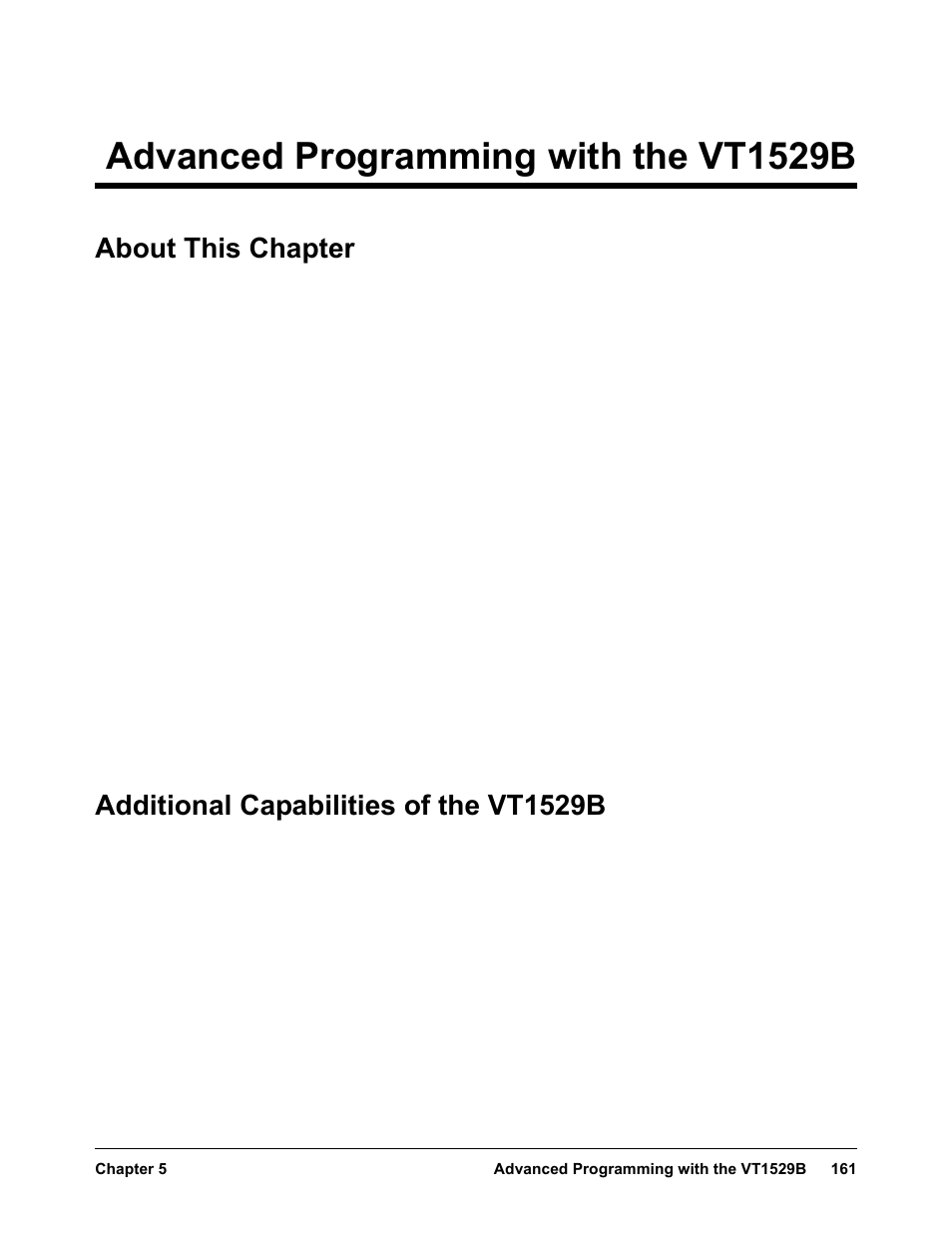 Chapter 5 advanced programming with the vt1529b, About this chapter, Additional capabilities of the vt1529b | Chapter 5, Advanced programming with the vt1529b | VXI VT1422A User Manual | Page 163 / 529