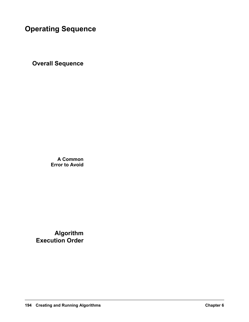 Operating sequence, Overall sequence, A common error to avoid | Algorithm execution order, Overall sequence algorithm execution order | VXI VT1422A User Manual | Page 196 / 529