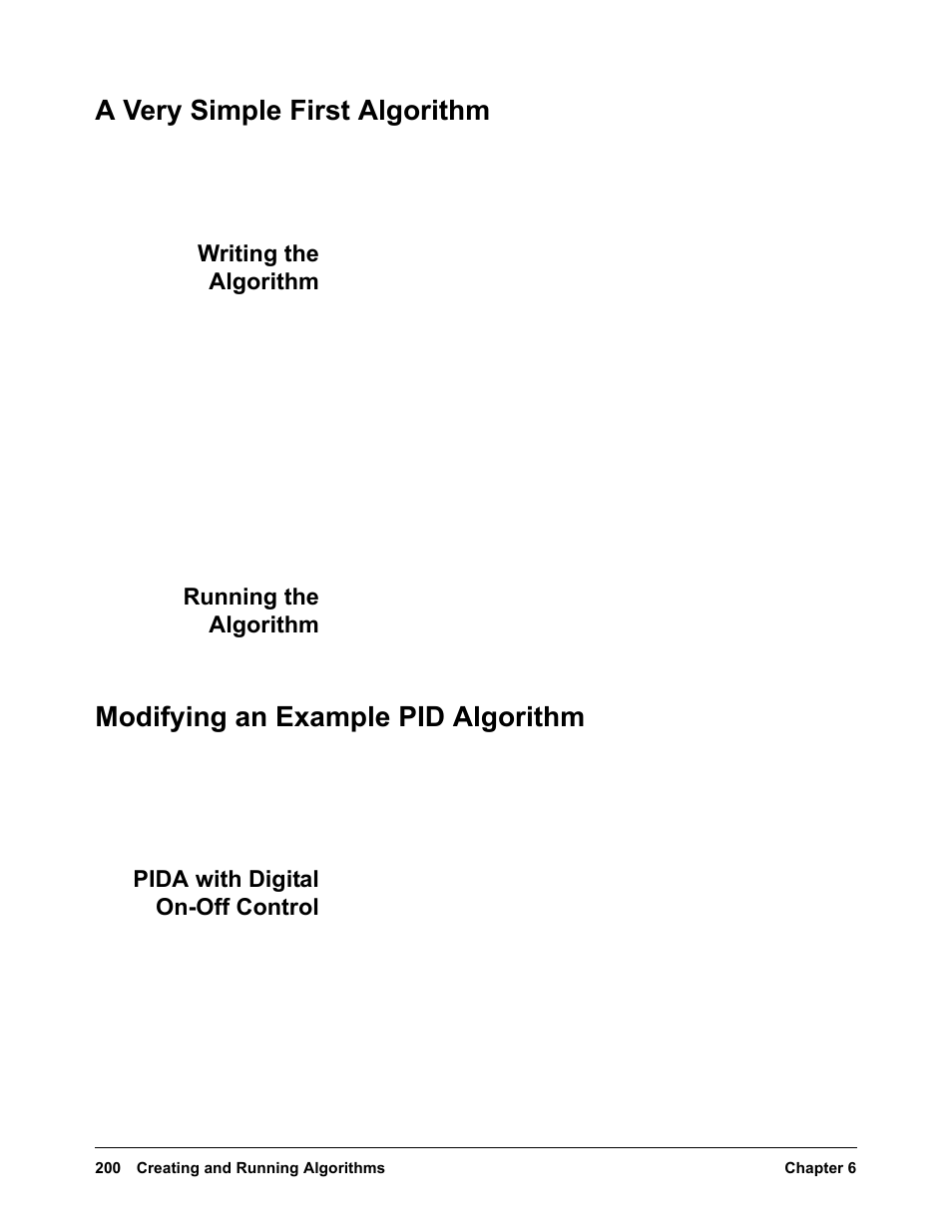 A very simple first algorithm, Writing the algorithm, Running the algorithm | Modifying an example pid algorithm, Pida with digital on-off control, Writing the algorithm running the algorithm | VXI VT1422A User Manual | Page 202 / 529