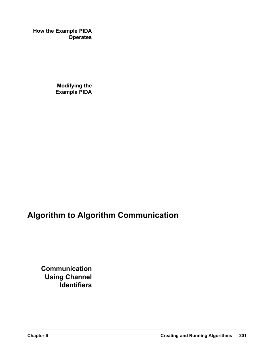 How the example pida operates, Modifying the example pida, Algorithm to algorithm communication | Communication using channel identifiers | VXI VT1422A User Manual | Page 203 / 529