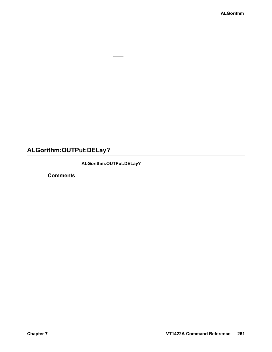 Algorithm:output:delay, Comments | VXI VT1422A User Manual | Page 253 / 529