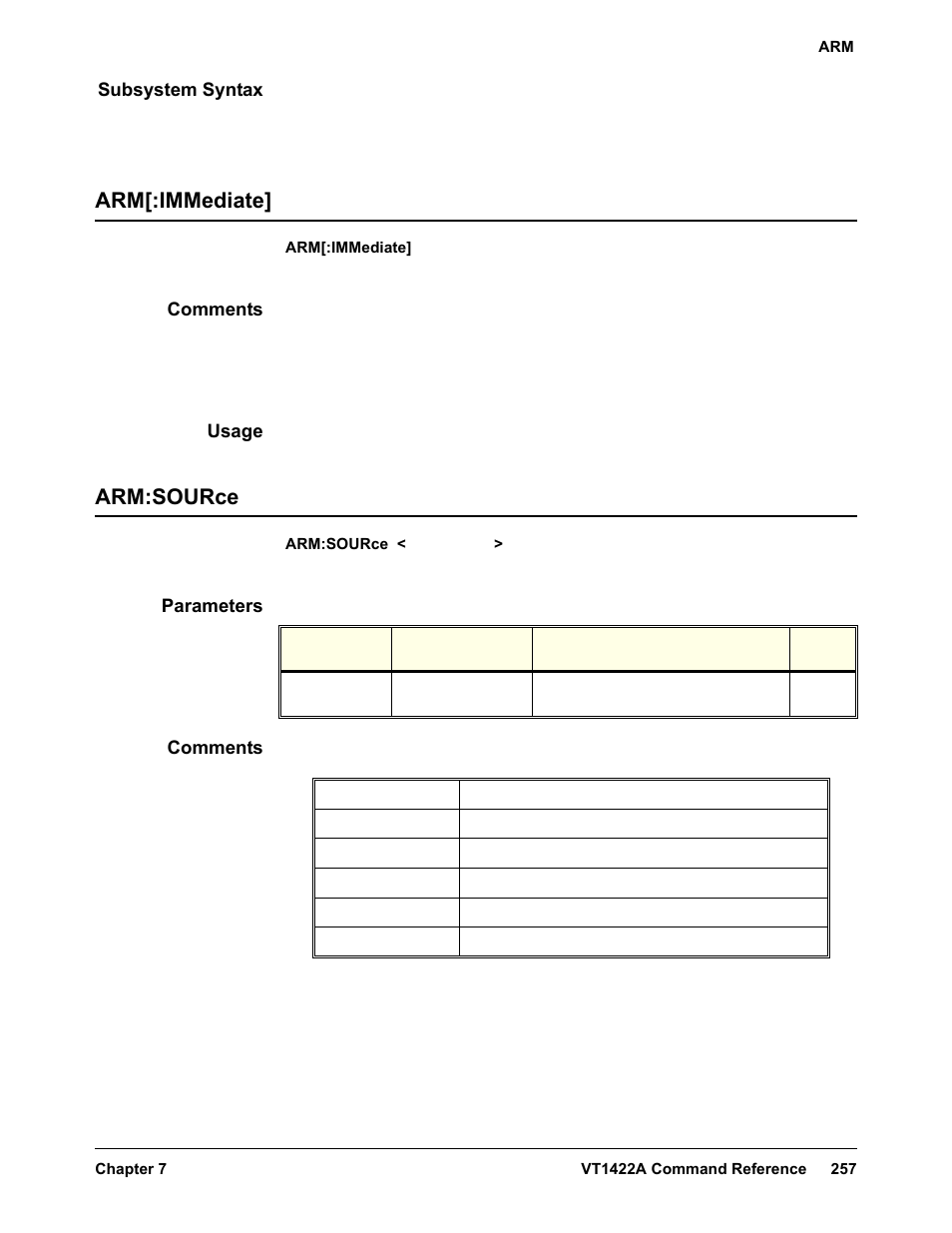 Subsystem syntax, Arm[:immediate, Comments | Usage, Arm:source, Parameters, Arm[:immediate] arm:source | VXI VT1422A User Manual | Page 259 / 529