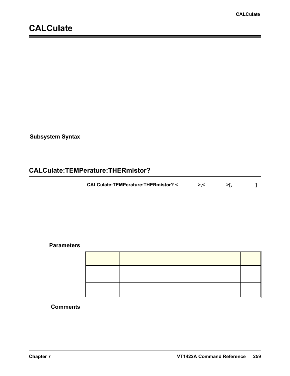 Calculate, Subsystem syntax, Calculate:temperature:thermistor | Parameters, Comments | VXI VT1422A User Manual | Page 261 / 529