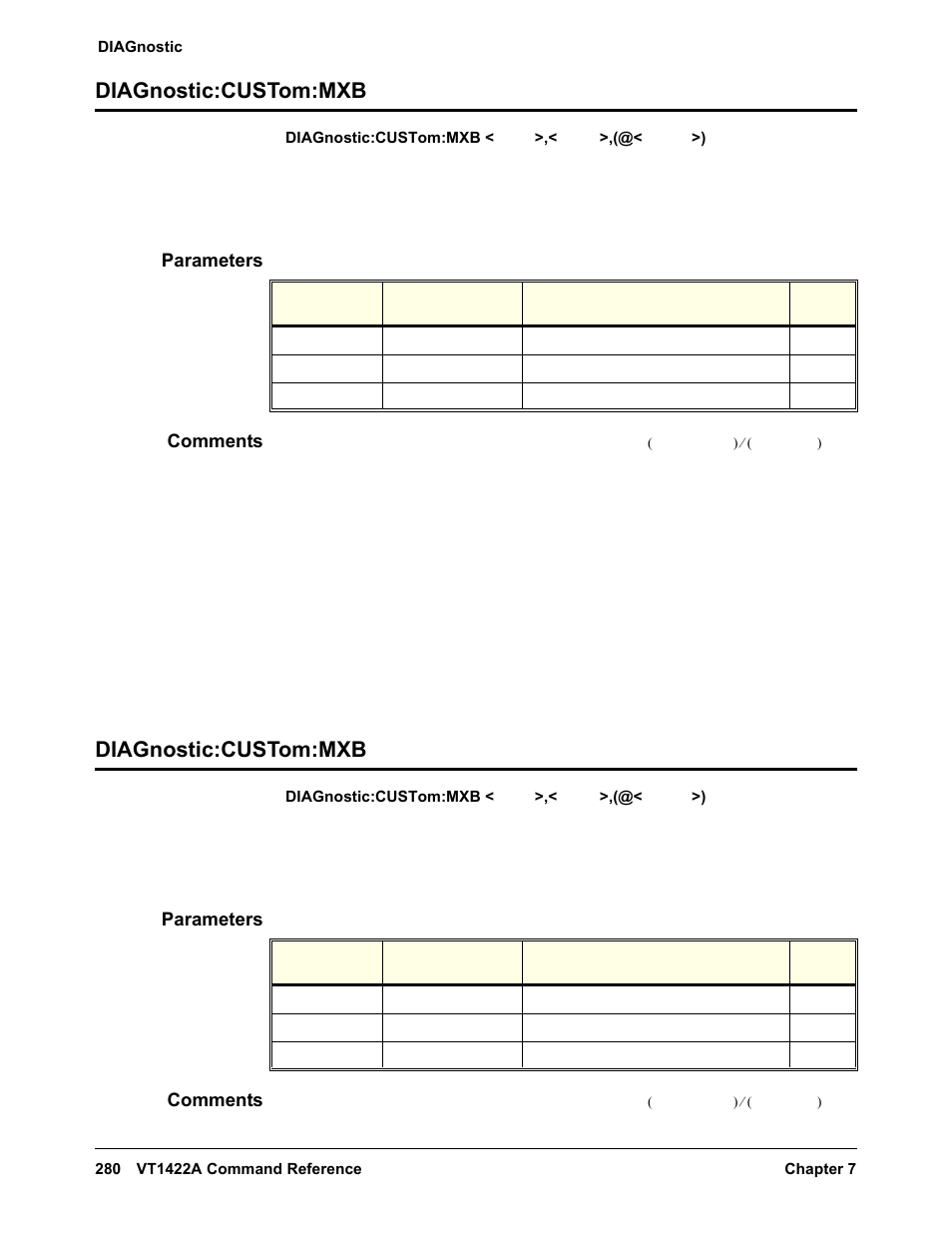 Diagnostic:custom:mxb, Parameters, Comments | Diagnostic:custom:mxb diagnostic:custom:mxb | VXI VT1422A User Manual | Page 282 / 529