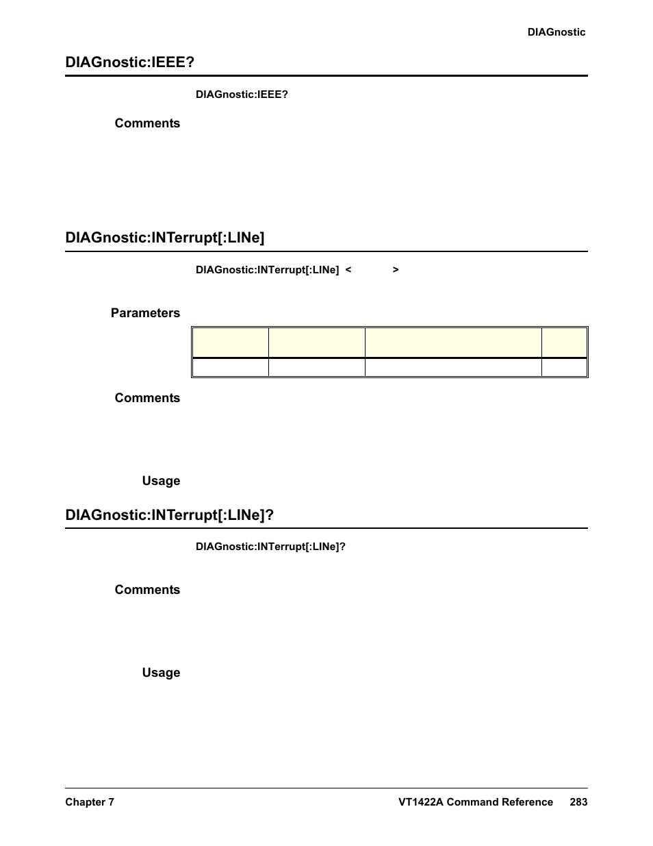 Diagnostic:ieee, Comments, Diagnostic:interrupt[:line | Parameters, Usage | VXI VT1422A User Manual | Page 285 / 529