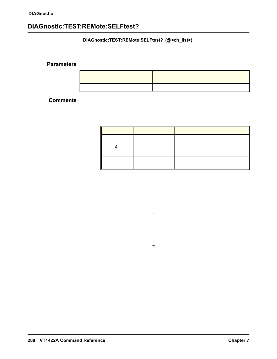 Diagnostic:test:remote:selftest, Parameters, Comments | VXI VT1422A User Manual | Page 290 / 529