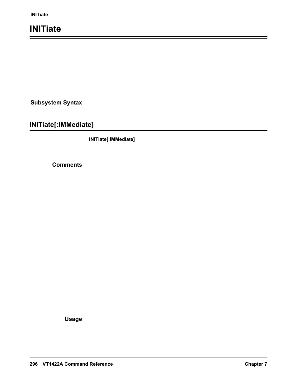 Initiate, Subsystem syntax, Initiate[:immediate | Comments, Usage | VXI VT1422A User Manual | Page 298 / 529