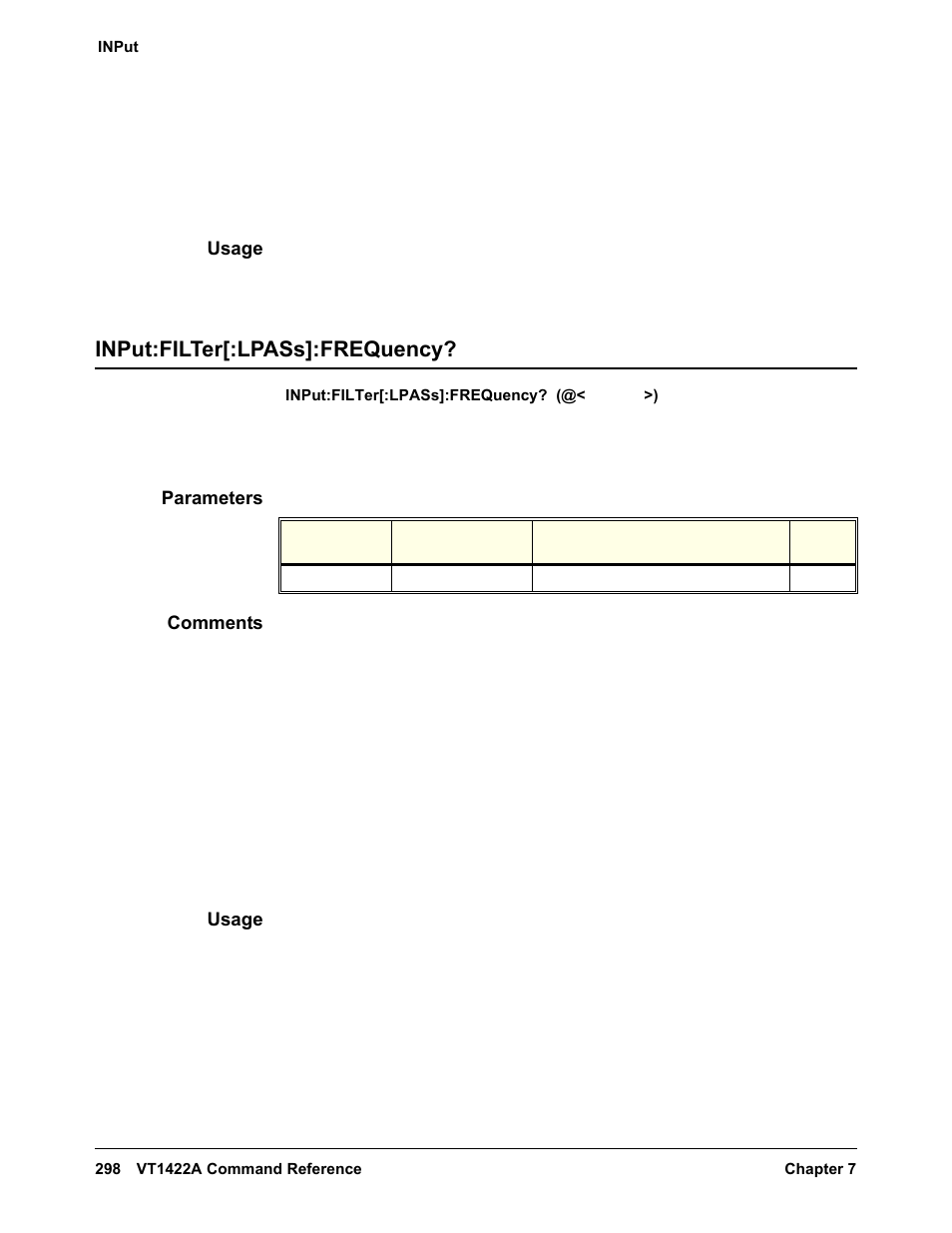 Usage, Input:filter[:lpass]:frequency, Parameters | Comments | VXI VT1422A User Manual | Page 300 / 529