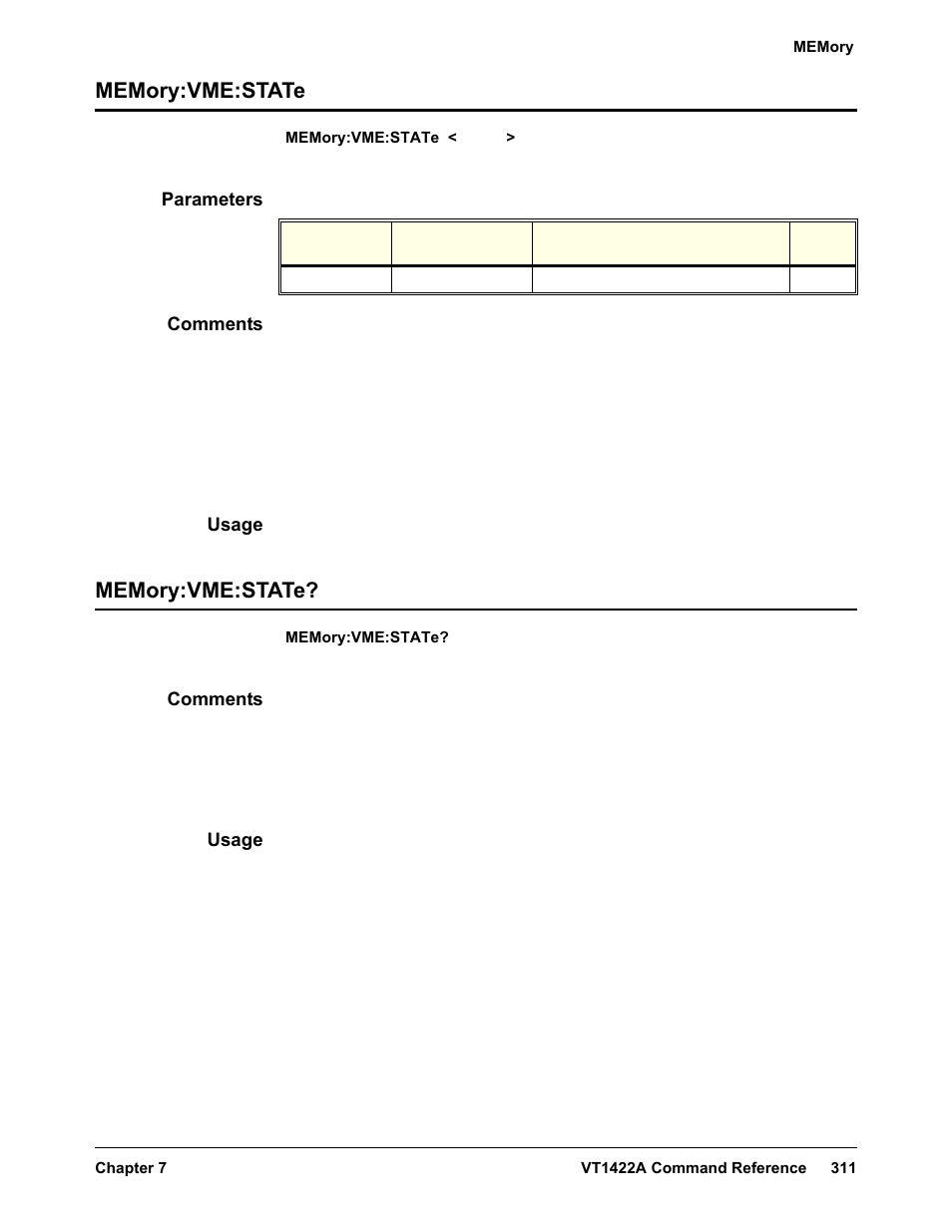 Memory:vme:state, Parameters, Comments | Usage, Memory:vme:state memory:vme:state | VXI VT1422A User Manual | Page 313 / 529