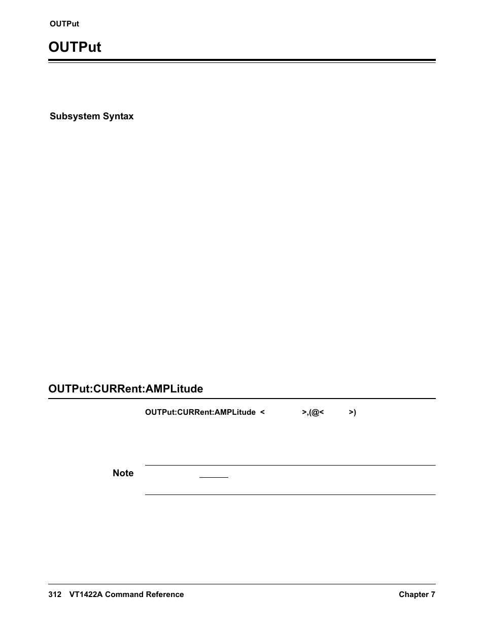 Output, Subsystem syntax, Output:current:amplitude | VXI VT1422A User Manual | Page 314 / 529