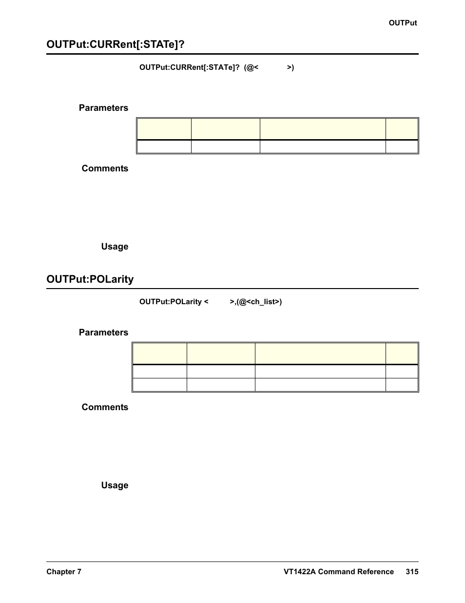 Output:current[:state, Parameters, Comments | Usage, Output:polarity, Output:current[:state]? output:polarity | VXI VT1422A User Manual | Page 317 / 529