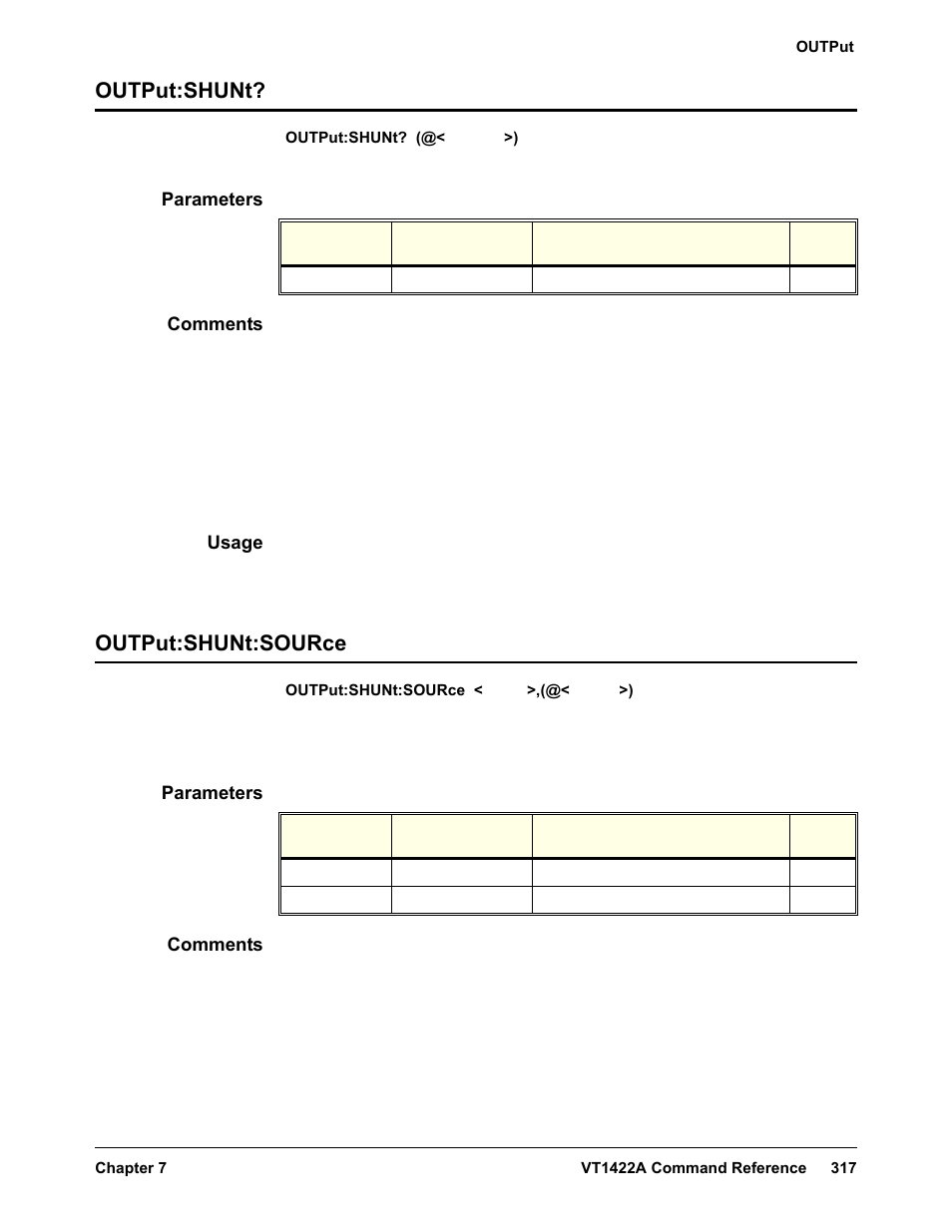 Output:shunt, Parameters, Comments | Usage, Output:shunt:source | VXI VT1422A User Manual | Page 319 / 529