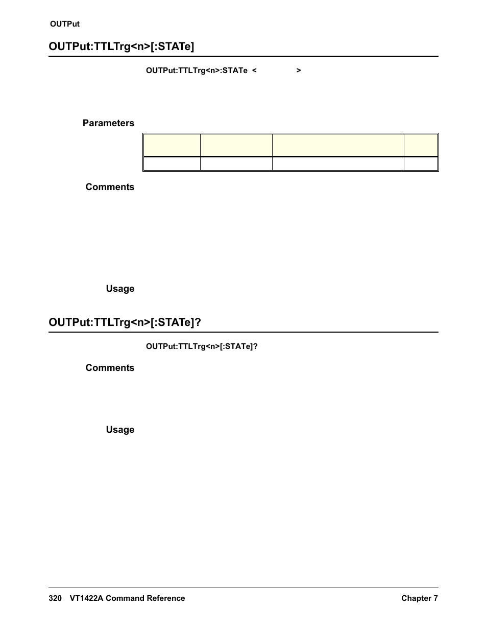 Output:ttltrg<n>[:state, Parameters, Comments | Usage, Output:ttltrg<n>[:state] output:ttltrg<n>[:state | VXI VT1422A User Manual | Page 322 / 529