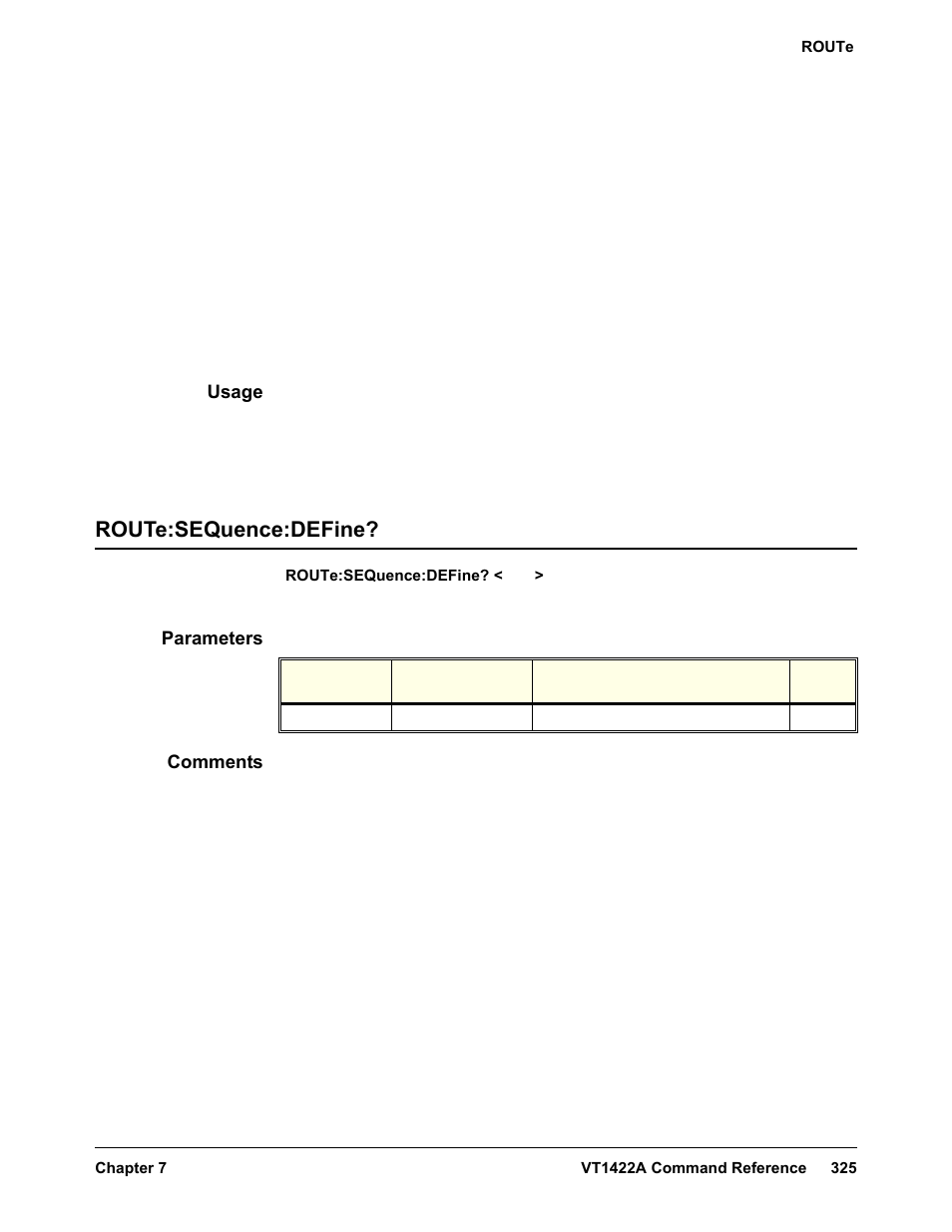 Usage, Route:sequence:define, Parameters | Comments | VXI VT1422A User Manual | Page 327 / 529