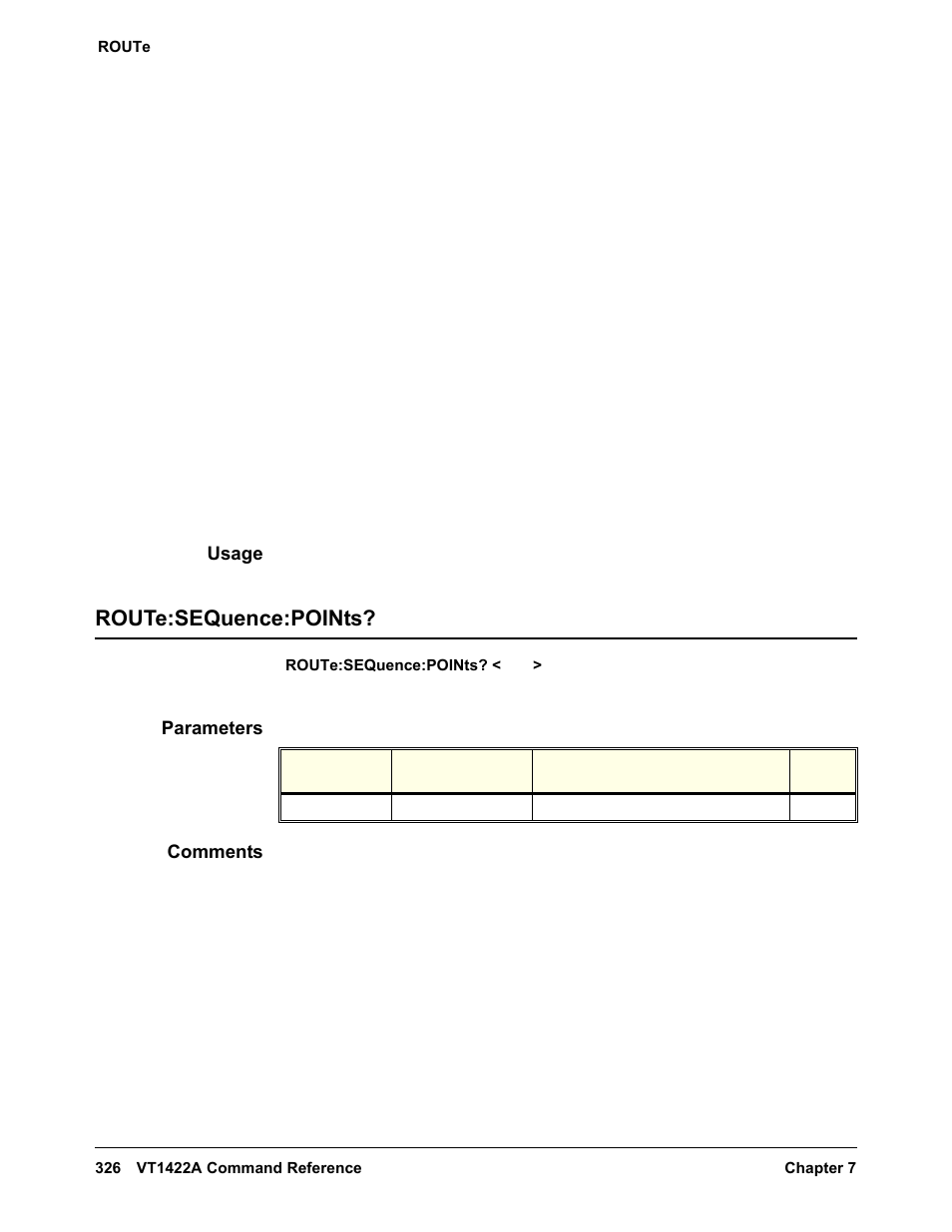 Usage, Route:sequence:points, Parameters | Comments | VXI VT1422A User Manual | Page 328 / 529