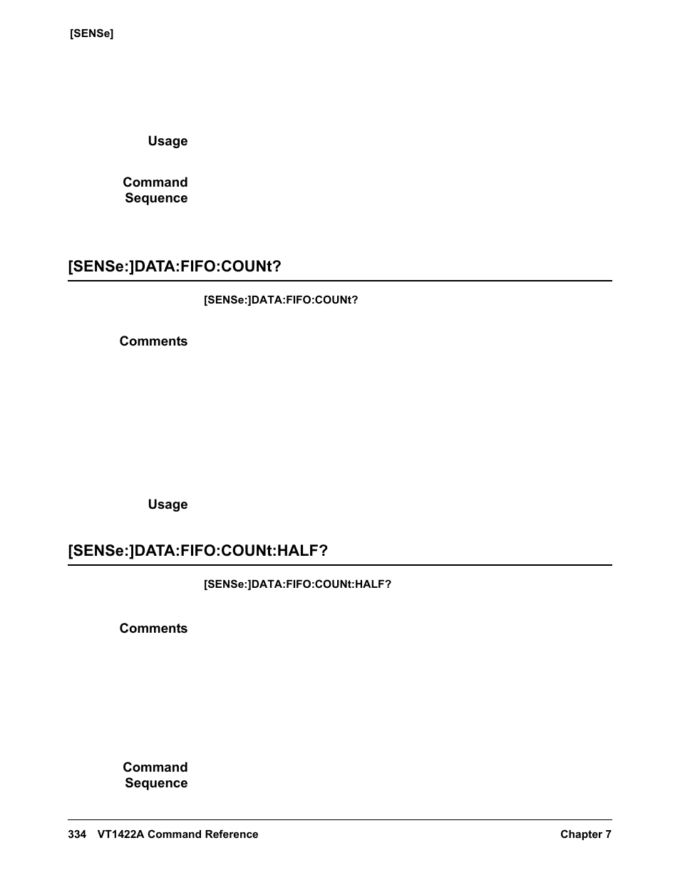 Usage, Command sequence, Sense:]data:fifo:count | Comments, Sense:]data:fifo:count:half | VXI VT1422A User Manual | Page 336 / 529