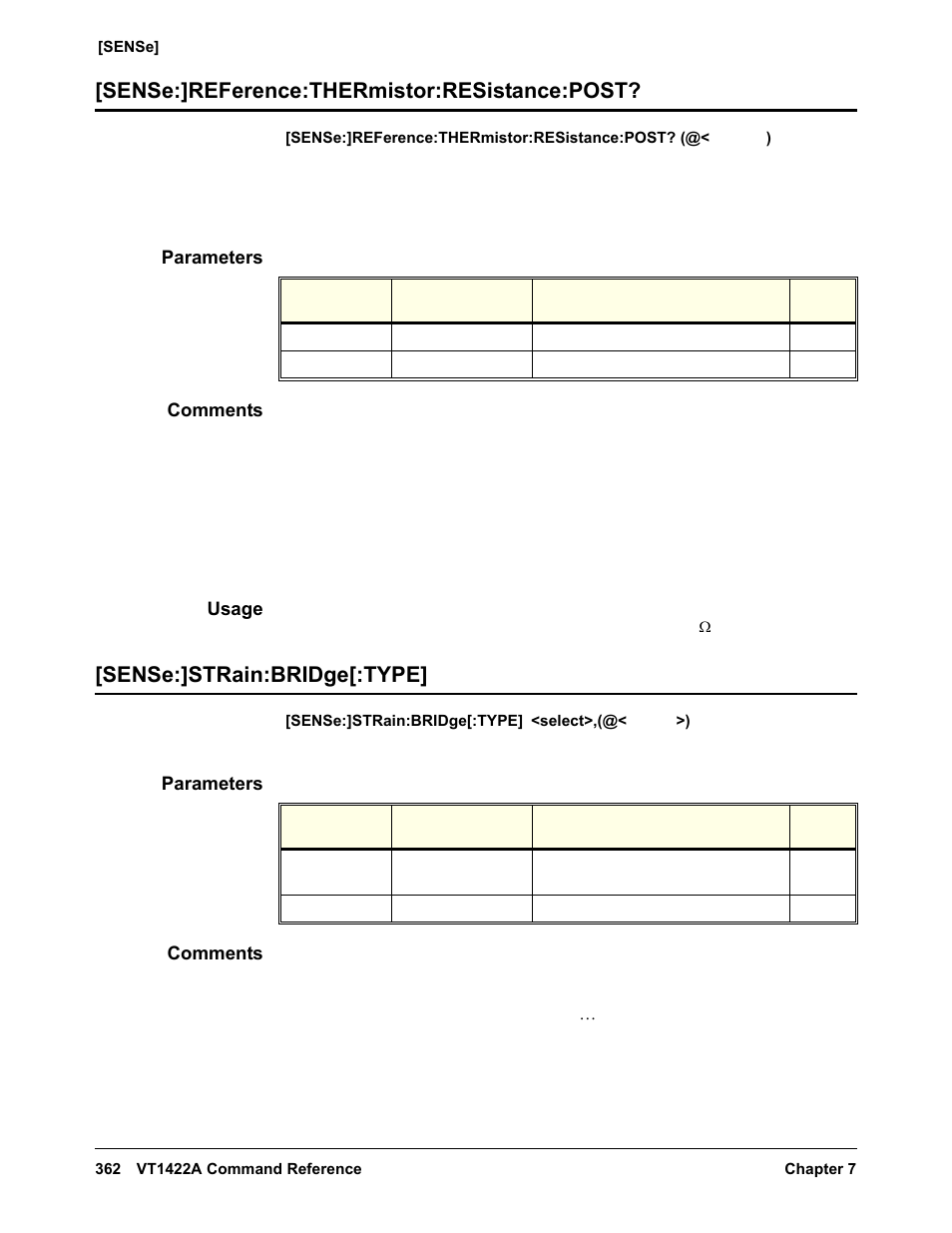 Sense:]reference:thermistor:resistance:post, Parameters, Comments | Usage, Sense:]strain:bridge[:type | VXI VT1422A User Manual | Page 364 / 529