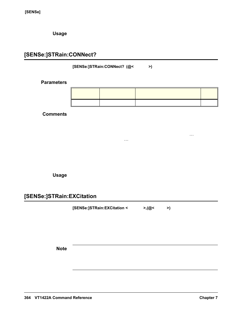 Usage, Sense:]strain:connect, Parameters | Comments, Sense:]strain:excitation, Sense:]strain:connect? [sense:]strain:excitation | VXI VT1422A User Manual | Page 366 / 529