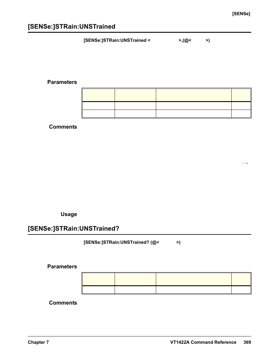 Sense:]strain:unstrained, Parameters, Comments | Usage, Sense:]strain:unstrained [sense:]strain:unstrained | VXI VT1422A User Manual | Page 371 / 529