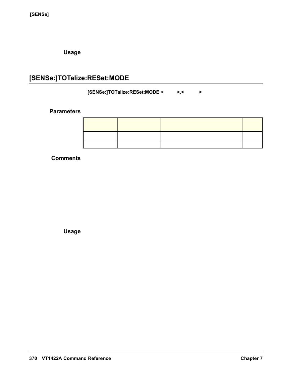 Usage, Sense:]totalize:reset:mode, Parameters | Comments | VXI VT1422A User Manual | Page 372 / 529